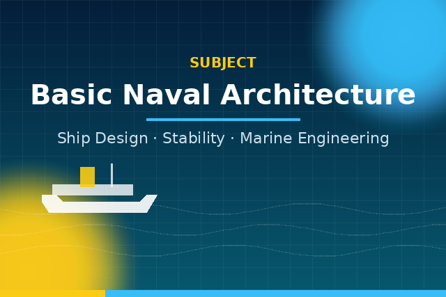 Basic Naval Architecture
