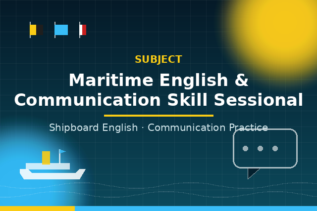 Maritime English & Communication Skill Sessional