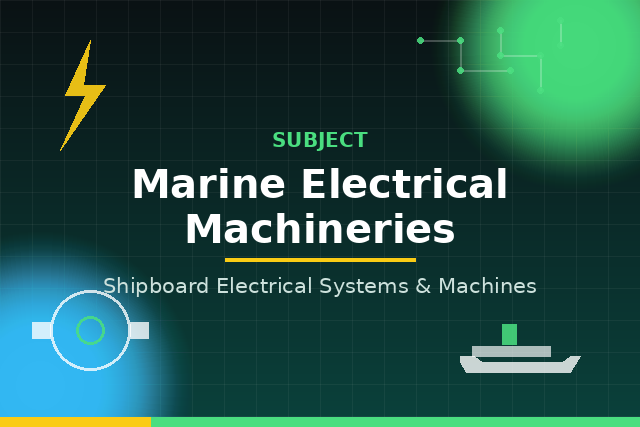 Marine Electrical Machineries